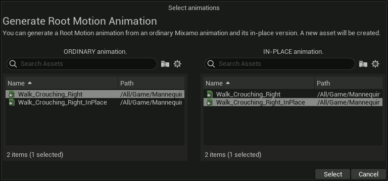 The "Select Animations" dialog, where you must select the matching pair of normal and in-place animations